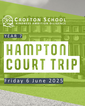 Year 7 Hampton Court Trip