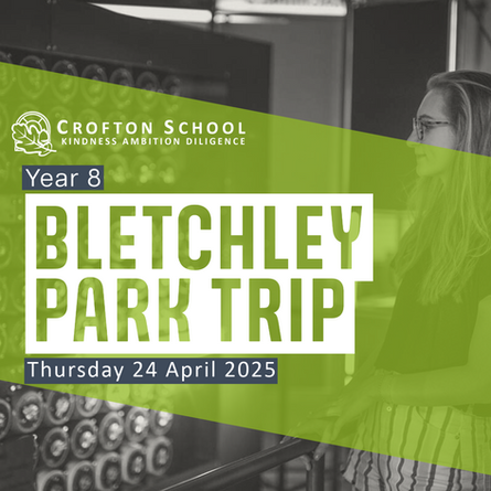 Year 8 Bletchley Park Trip