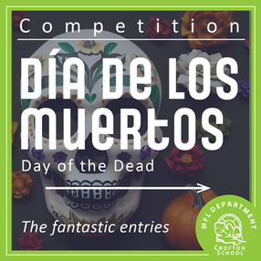 Día de los Muertos (Day of the Dead) Competition Entries