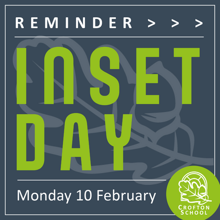 Inset Day - Monday 10 February 2025