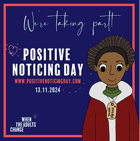 Positive Noticing Day 2024