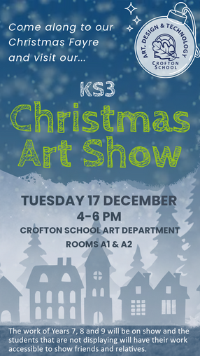 Christmas Fayre to include KS3 Art Show