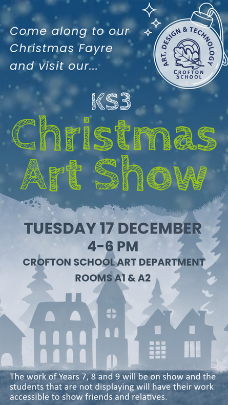 Christmas Fayre to include KS3 Art Show